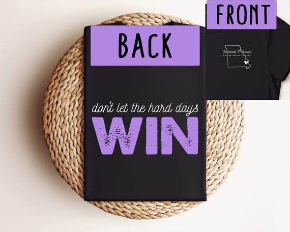 Don't Let The Hard Days Win