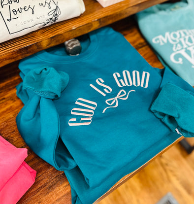 God Is Good Sweatshirt - JHA030
