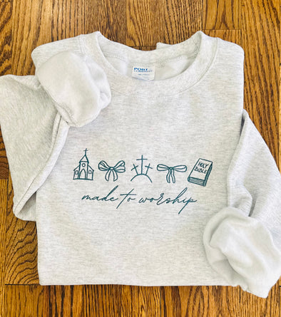 Made To Worship Sweatshirt Continued